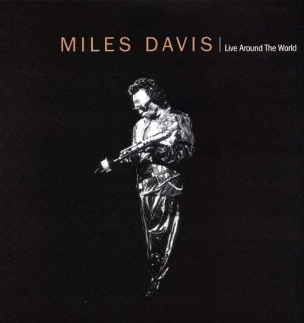 Miles Davis Live Around the World