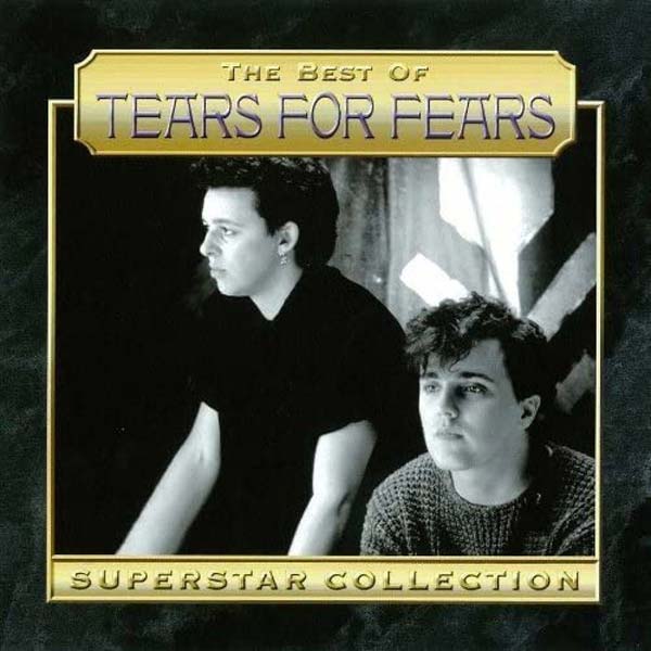 ベスト・オブ・ティアーズ・フォー・フィアーズ Tears for Fears